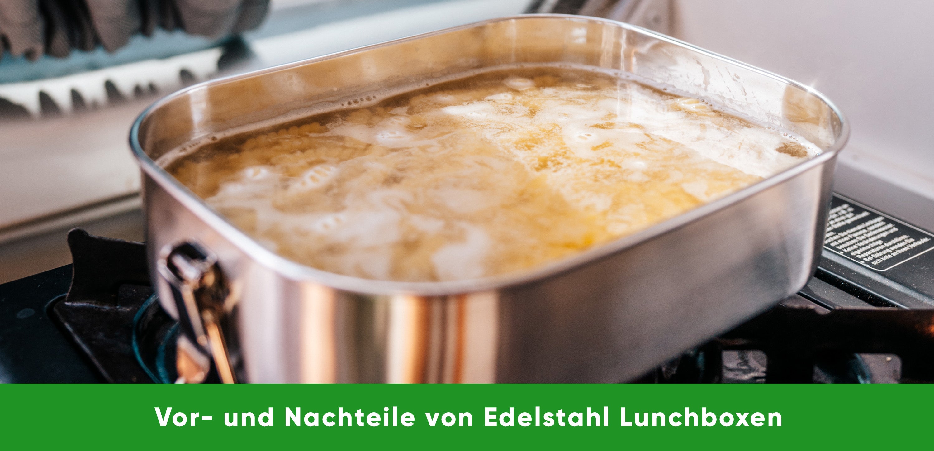 Vor- und Nachteile der Edelstahl Lunchbox